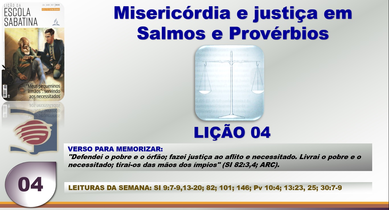 Lição 04 em Powerpoint da Escola Sabatina 3º trimestre 2019 https