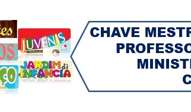 CHAVE MESTRA 1-TRIM-2025 – ADOLESCENTE, JUVENIS, PRIMARIOS, JARDIM/ROL