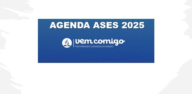 AGENDA IGREJA 2025 ASES-USEB-DSA