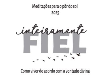 Meditações para o Por do Sol 2025 – Mordomia Cristã