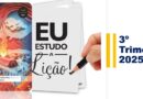 Lição Premiada da Escola Sabatina – 3º TRIMESTRE-2025
