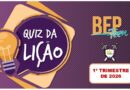QUIZ DA LIÇÃO DOS ADOLESCENTES 1-TRIMESTRE-2026