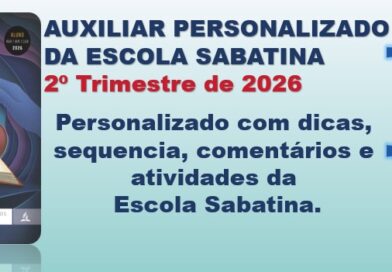AUXILIAR PERSONALIZADO DA ESCOLA SABATINA 2º Trimestre de 2026