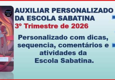 AUXILIAR PERSONALIZADO DA ESCOLA SABATINA 3º Trimestre de 2026