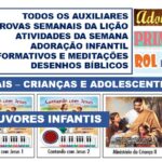 Ministério da Criança – 04-Julho-2026 MATERIAIS DA SEMANA – PARA crianças e Adolecentes 3º TRIM DE 2026