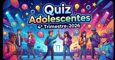 QUIZ DA LIÇÃO DOS ADOLESCENTES 4-TRIMESTRE-2026